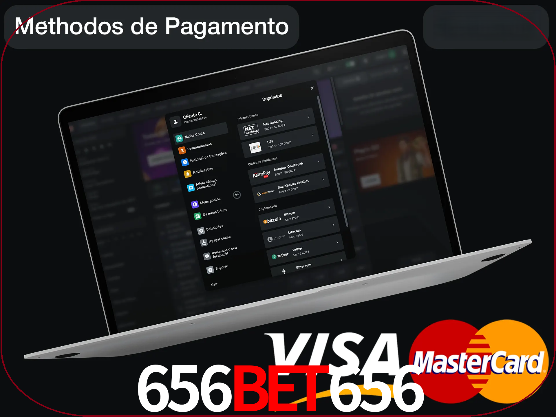 Use seu método de depósito preferido.